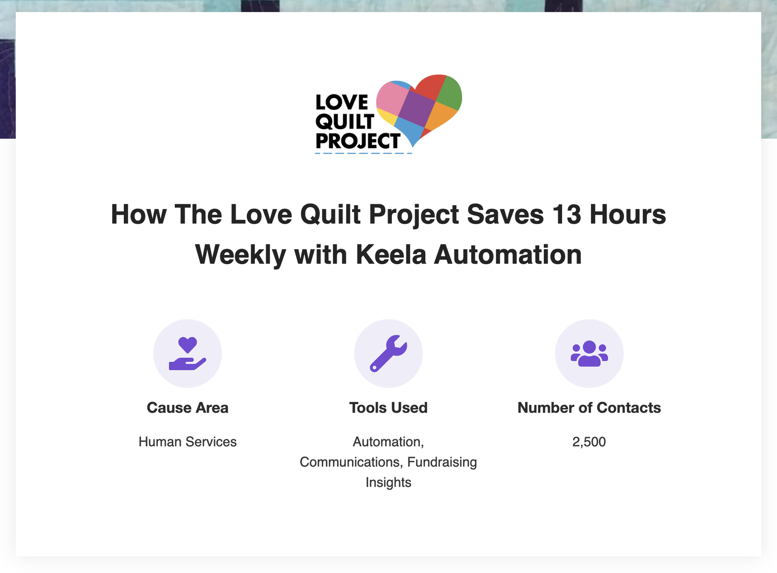 Keela customer case study featuring automation, Love Quilt Project